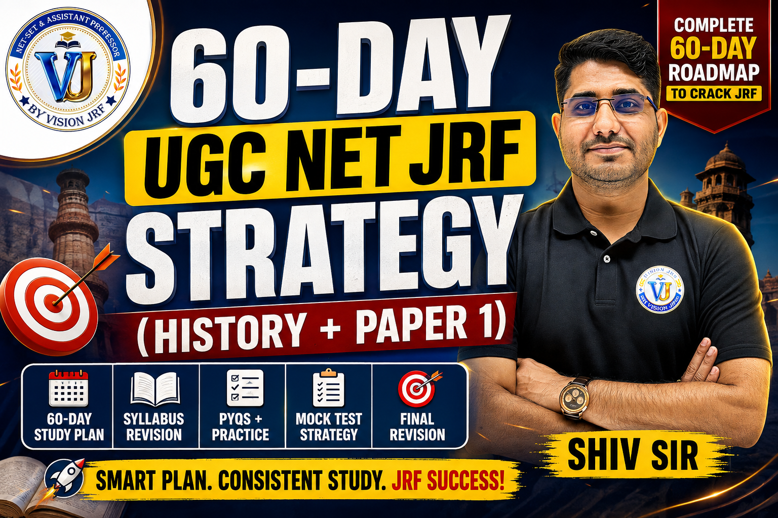 60-Day UGC NET JRF Strategy (History + Paper 1)